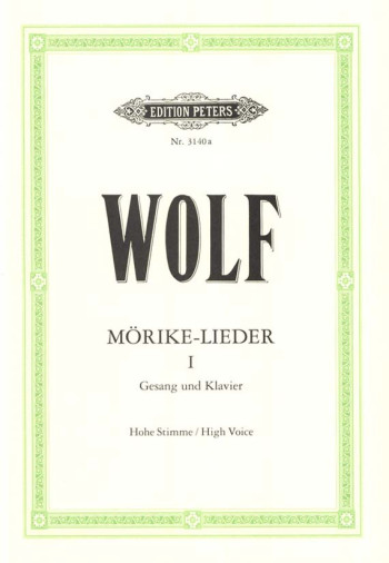 Morike Lieder: 53 Songs: Vol 1: Voice & Piano (Peters)