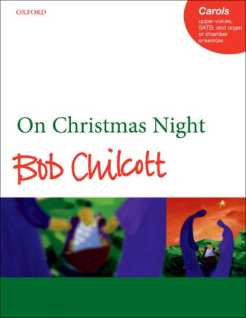 On Christmas Night: Vocal: SATB And Organ (OUP)