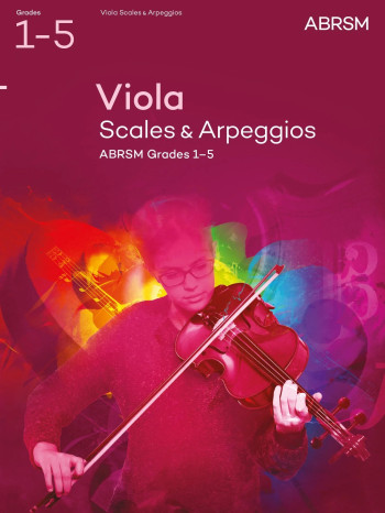 ABRSM: Viola Scales & Arpeggios: Grade 1-5: From 2012