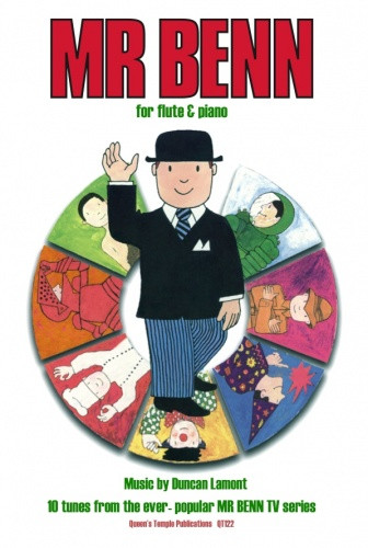 Mr Benn: 10 Tunes From The Series: Flute & Piano (Queens Temple)