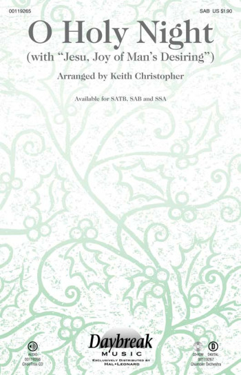 O Holy Night (with Jesu, Joy Of Man's Desiring)  SAB & Keyboard (By Adam Arr. Christopher