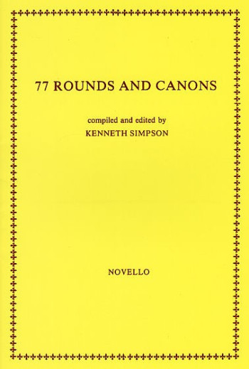 77 Rounds And Canons: 4 Voices
