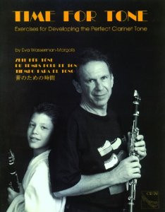 Time For Tone (Exercises To Develop Or Enhance Your Clarinet Tone)