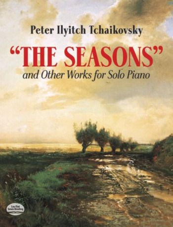 The Seasons And Other Piano Works