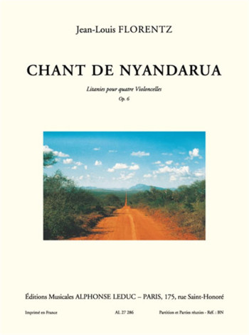Chant De Nyandarua: Litanies: Op.6: Cello Quartet (Leduc)