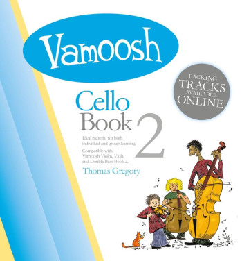 Vamoosh Cello Book 2: Pupils Book: Book & Audio (Thomas Gregory)