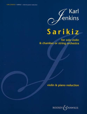 Sarikiz: Violin And Piano With String Orchestra