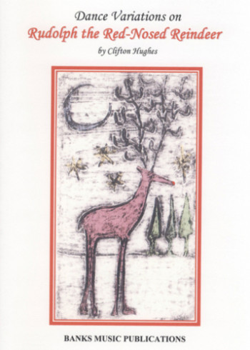 Dance Variations On Rudolph The Red Nosed Reindeer: Organ