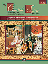 The Classical Spirit: Book 2; Piano