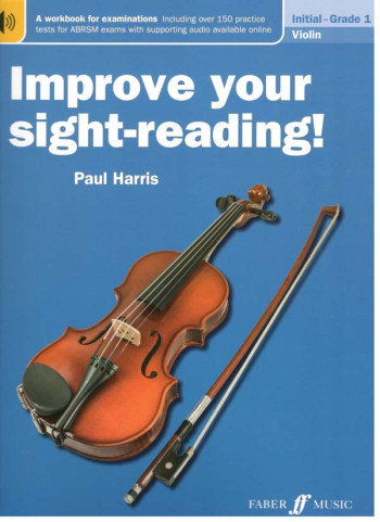 Improve Your Sight-Reading Violin Initial - Grade 1 (Harris)