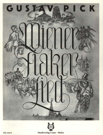 Wiener Fiakerlied: Vienna Coachmans Song: Voice And Piano