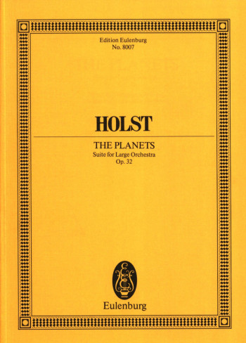 Holst: The Planets, Op. 32: Orchestra: Study Score