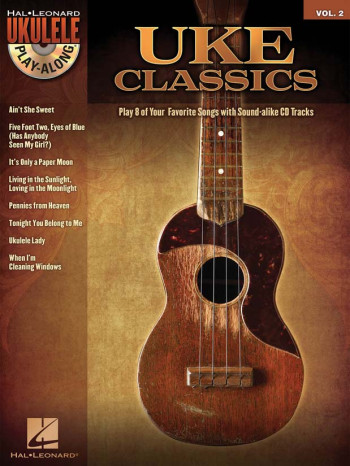Ukulele Play-Along Volume 2: Uke Classics: Bk&Cd