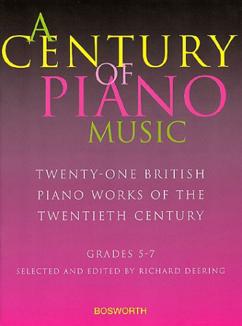 A Century Of Piano Music: Grade 5-7: Piano (Bosworth)