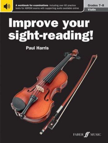 Improve Your Sight-Reading Violin Grade 7-8 (Harris)