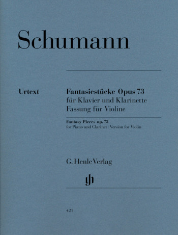 Fantasy Pieces Op.73: Edition For Violin & Piano (Henle)