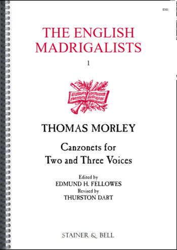 Canzonets To Tow & Three Voices (1595/1583) (S&B)