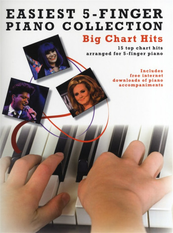 Easiest 5 Finger Piano Collection:  Big Chart Hits: 15 Popular