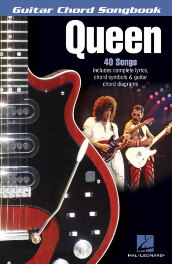 Guitar Chord Songbook: Queen: 40 Songs: Lyrics And Guitar Chords