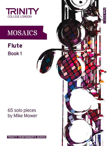 Mosaics: Flute: Book 1 (Trinity College)