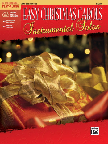 Easy Christmas Carols: Instrumental Solos: Alto Saxophone: Book & Audio