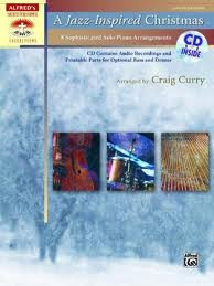 A Jazz Inspired Christmas: Piano Solo:  Book & CD