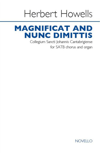 Howells: Magnificat And Nunc Dimittis (Collegium Sancti Johannis Cantabrigiense): SATB