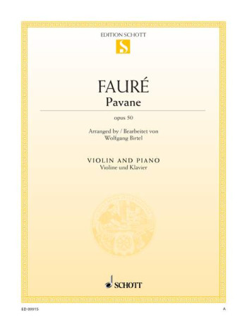 Pavane Op.50: Violin & Piano (Schott)