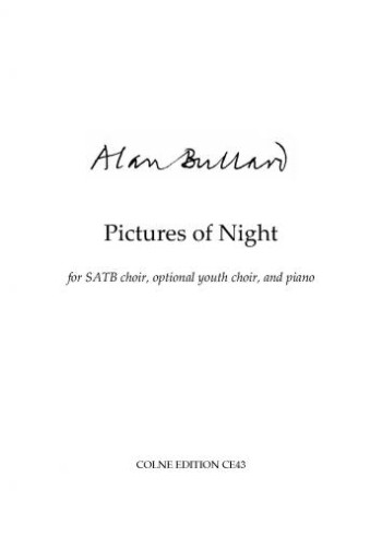 Pictures Of Night: Vocal: SATB & Piano