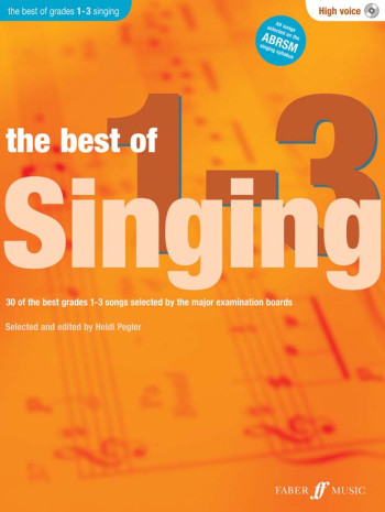 Best Of Singing Grade 1-3: High Voice: Book And Audio (Pegler)