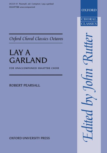 Lay A Garland: Vocal: Vocal SSAATTBB Unaccompanied (OUP)