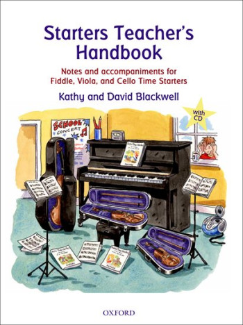 Starters Teachers Handbook Notes And Accompaniments For Fiddle, Viola, And Cello Time Starters