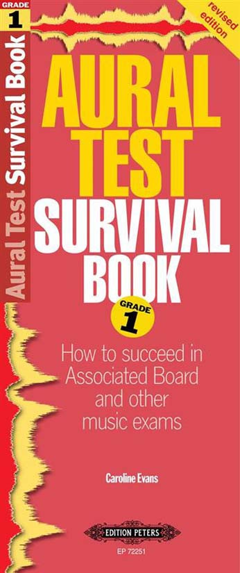 Aural Test Survival Guide: Grade 1 Revised