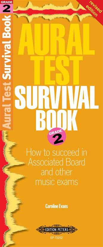 Aural Test Survival Guide: Grade 2 Revised