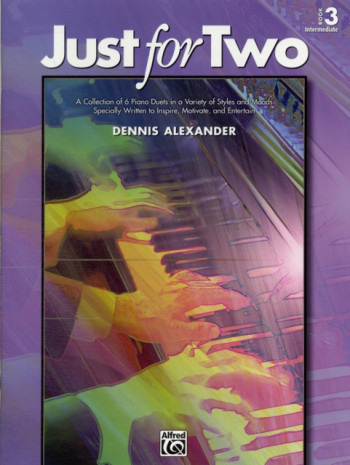 Just For Two: Book 3: Intermediate