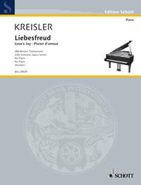 Liebesfreud: Loves Joy: Piano (Schott)