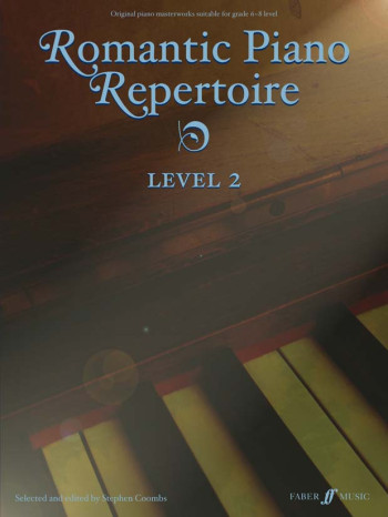 Romantic Piano Repertoire Level 2:  Piano