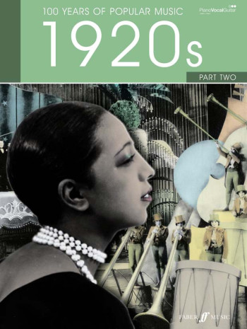 100 Years Of Popular Music 20s: Vol.2: Piano Vocal Guitar