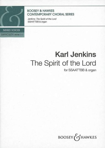 The Spirit Of The Lord: Vocal: Mixed Voices And Organ