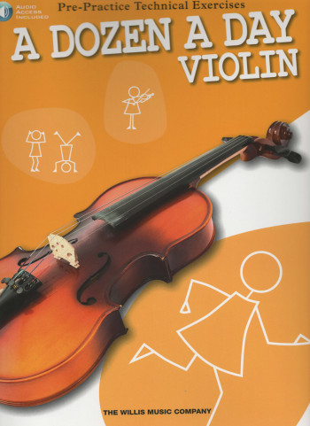 A Dozen A Day Violin: Technical Excercies Book & Audio