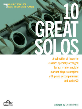10 Great Solos: Clarinet: Early Intermediate: Book And CD