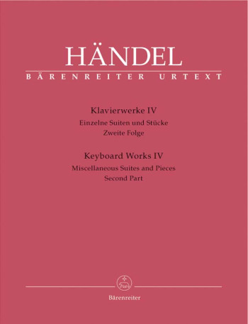 Keyboard Works IV: Miscellaneous Suites And Pieces 2 : Piano (Barenreiter)