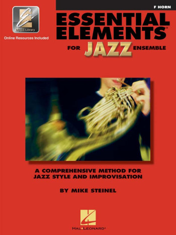 Essential Elements For Jazz Ensemble: French Horn Bk&cd