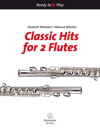 Ready To Play: Classic Hits For 2 Flutes: Duet