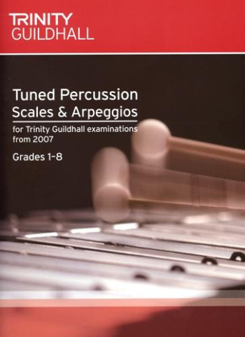 Trinity College: Tuned Percussion Scales And Arpeggios: Grades 1-8