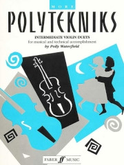 More Polytekniks: Violin: Duet (Intermediate)
