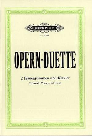 12 Opera Duets: Two Female Voices: Vocal Duet