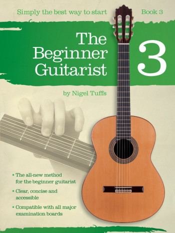 The Beginner Guitarist Book 3 Simply The Best Way To Start
