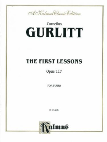 First Lessons Op.117: Piano (Kalmus)