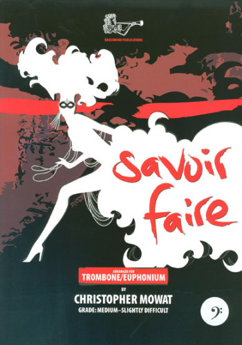 Savoir Faire For Trombone: Bass Clef Trombone & Piano (Brasswind)